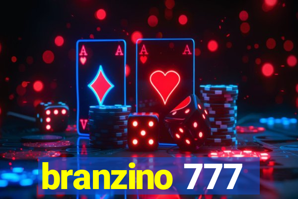 branzino 777