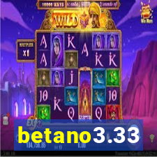 betano3.33