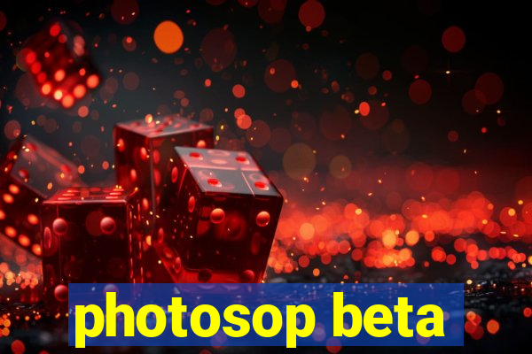 photosop beta