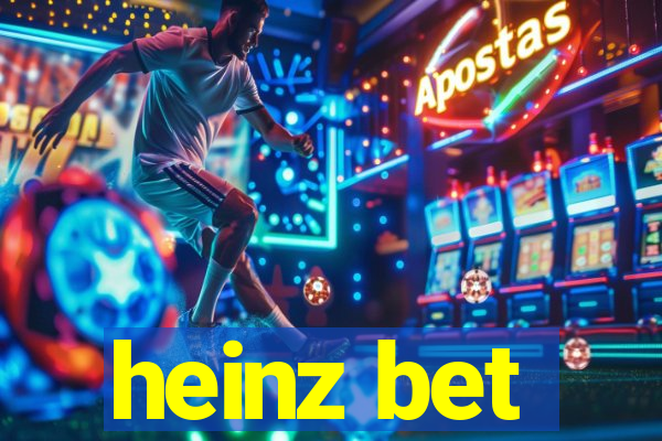 heinz bet