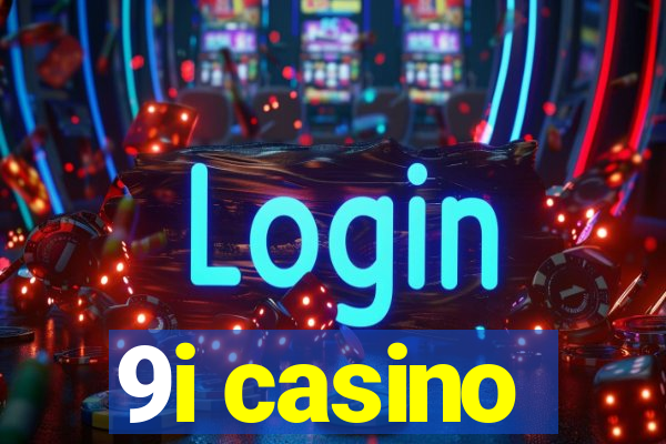 9i casino