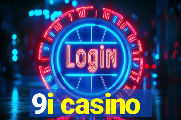 9i casino