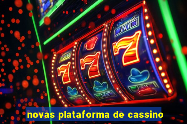 novas plataforma de cassino