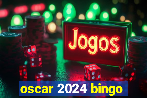 oscar 2024 bingo