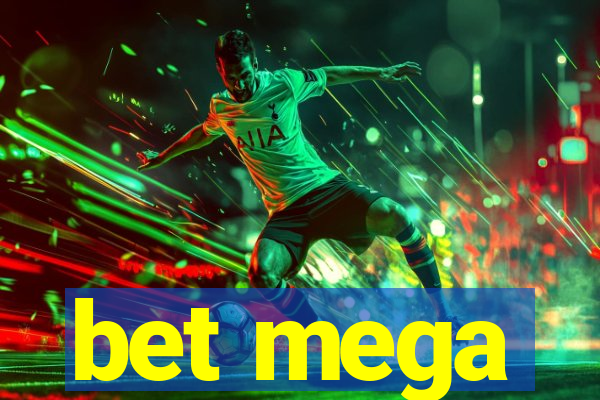 bet mega