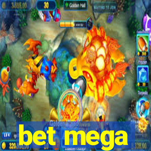 bet mega