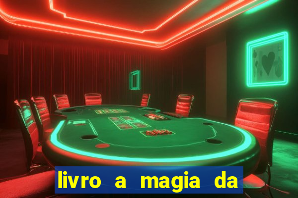 livro a magia da sobrevivência pdf download grátis