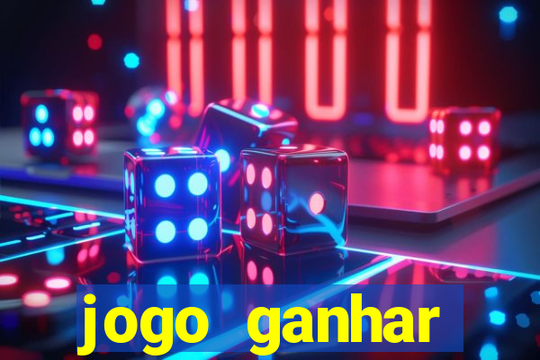 jogo ganhar dinheiro de gra?a