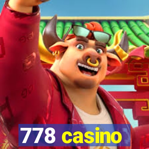 778 casino