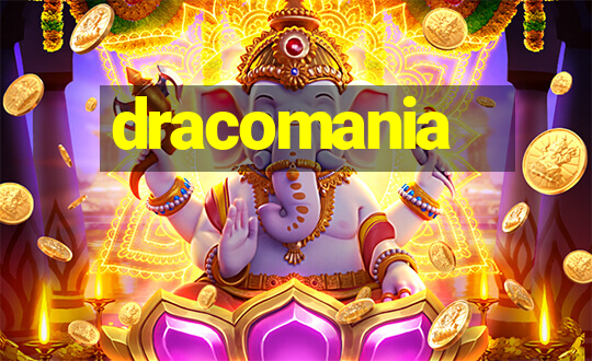 dracomania