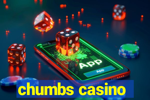 chumbs casino