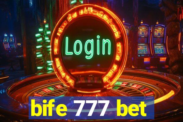 bife 777 bet