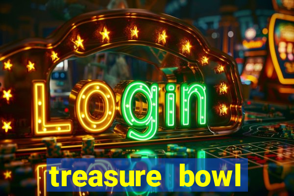 treasure bowl horário pagante