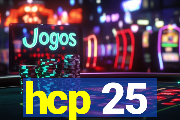 hcp 25