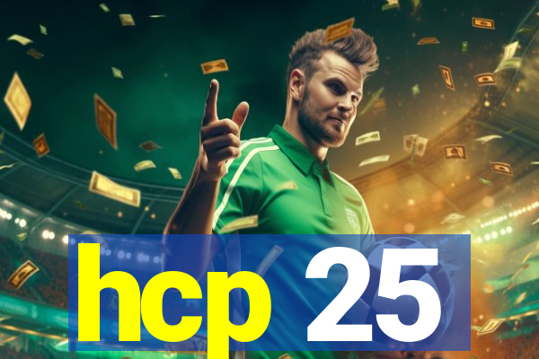 hcp 25