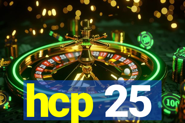 hcp 25