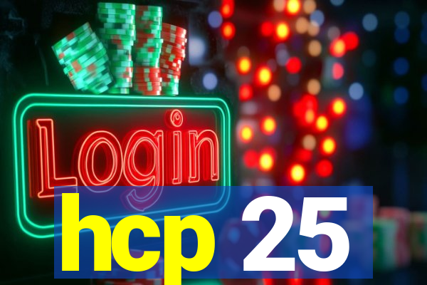 hcp 25