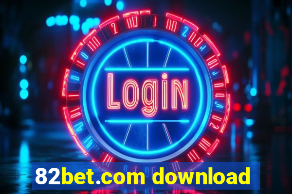 82bet.com download