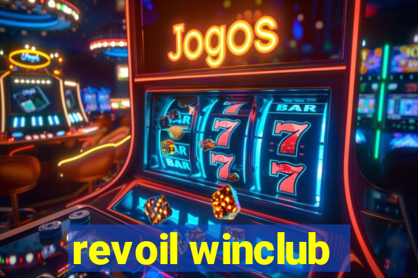 revoil winclub