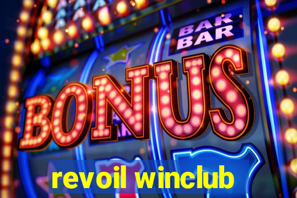 revoil winclub