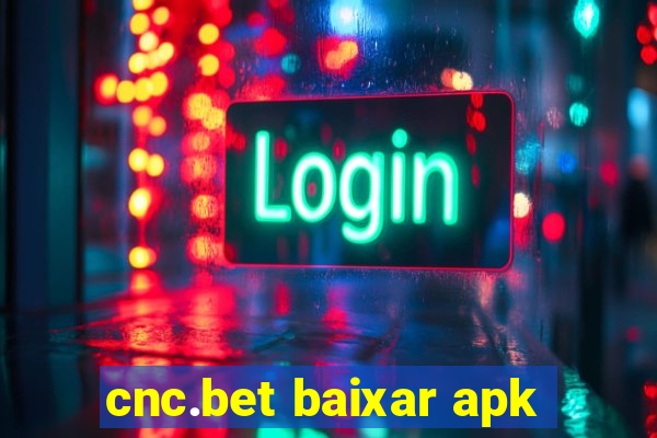 cnc.bet baixar apk