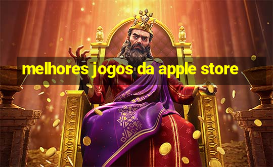 melhores jogos da apple store