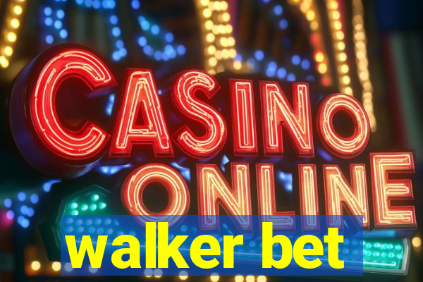 walker bet