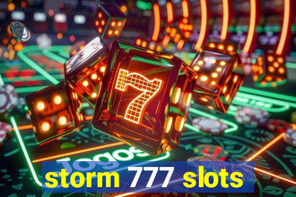 storm 777 slots