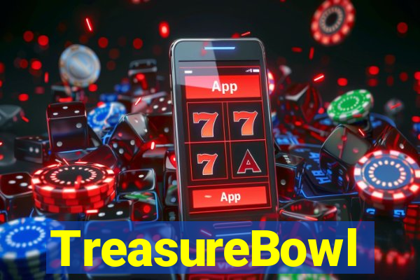 TreasureBowl treasure bowl como ganhar de gra莽a