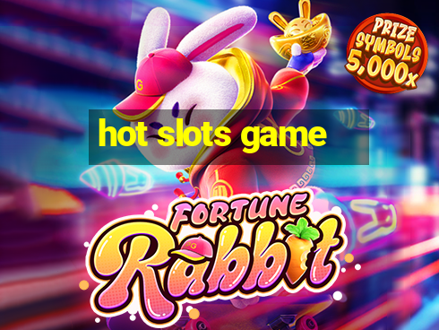 hot slots game