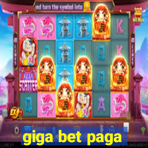 giga bet paga