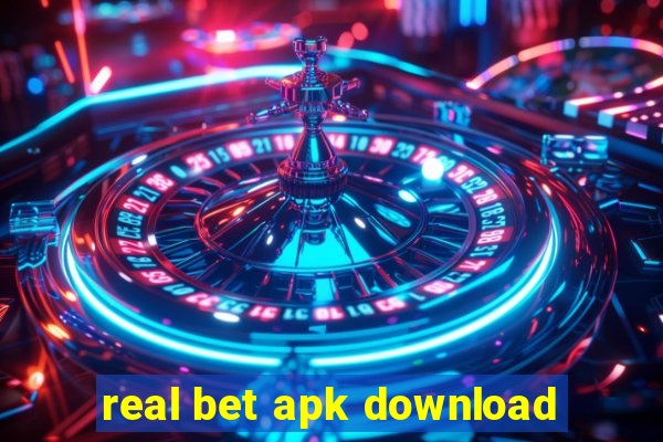 real bet apk download