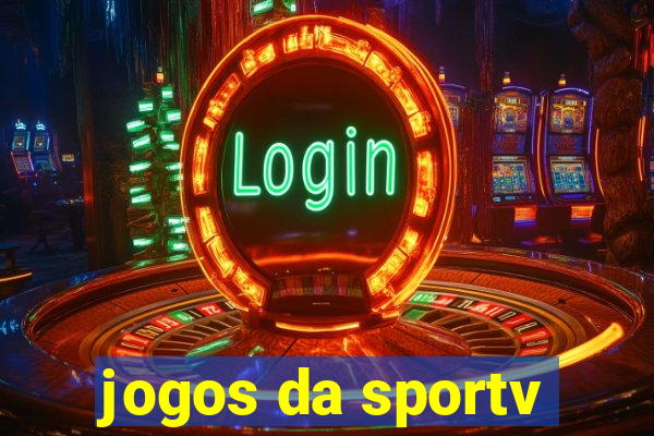 jogos da sportv