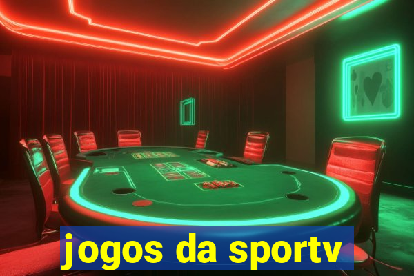 jogos da sportv