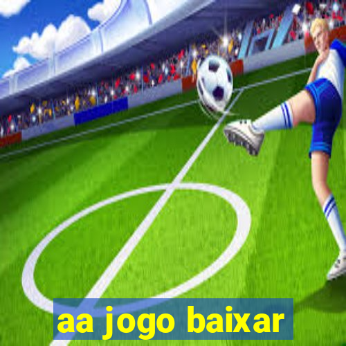 aa jogo baixar