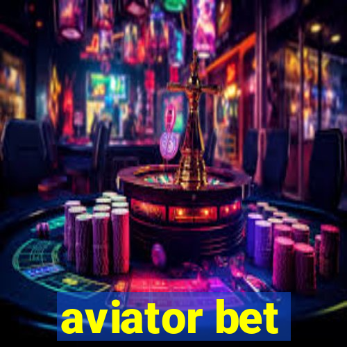 aviator bet