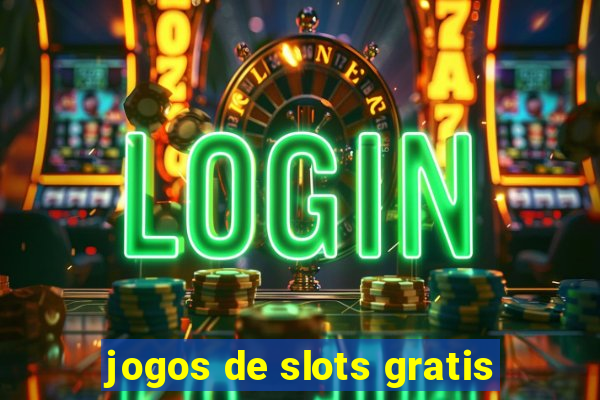 jogos de slots gratis