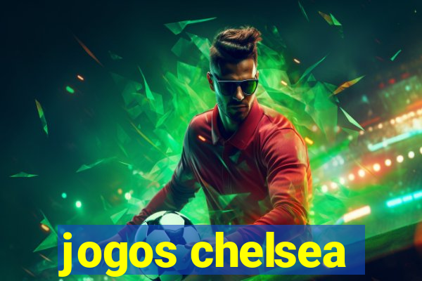 jogos chelsea