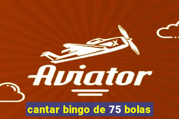 cantar bingo de 75 bolas