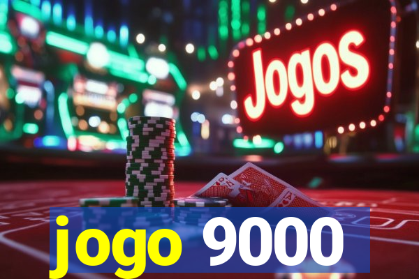 jogo 9000