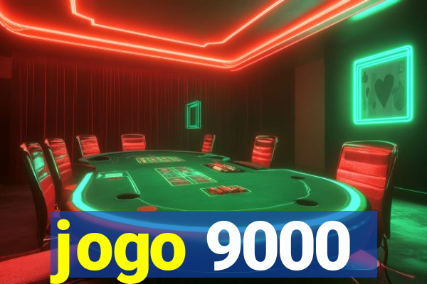 jogo 9000