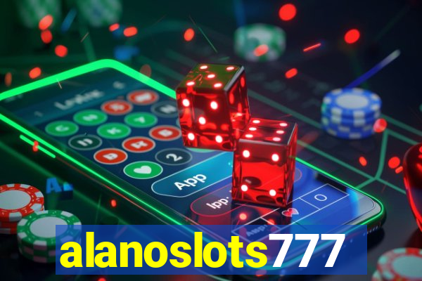 alanoslots777