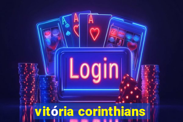 vitória corinthians