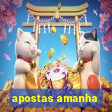 apostas amanha