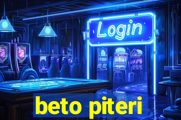 beto piteri