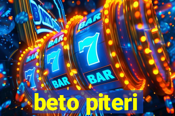 beto piteri