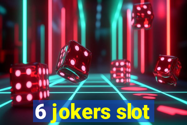 6 jokers slot