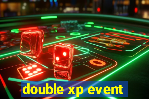 double xp event