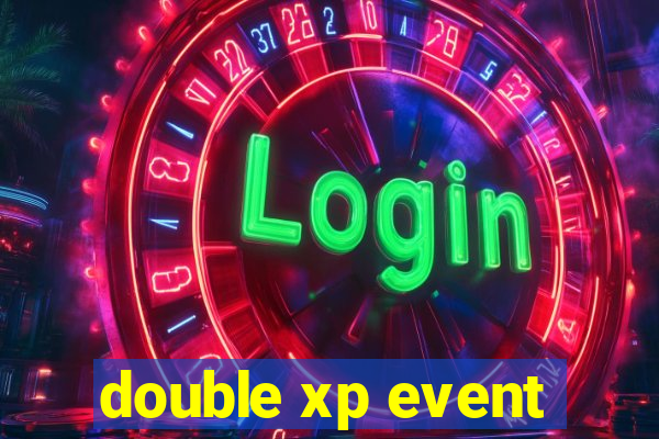 double xp event