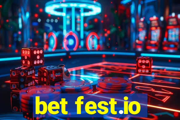 bet fest.io